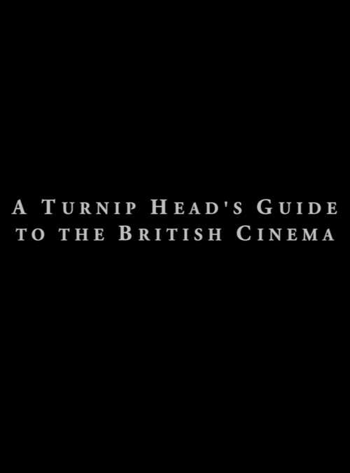 A Turnip Head's Guide To The British Cinema Poster
