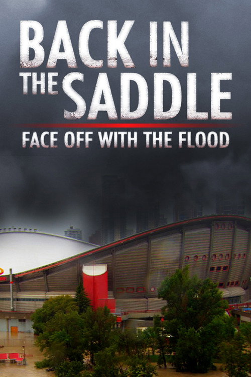 Back in the Saddle: Face Off with the Flood Poster