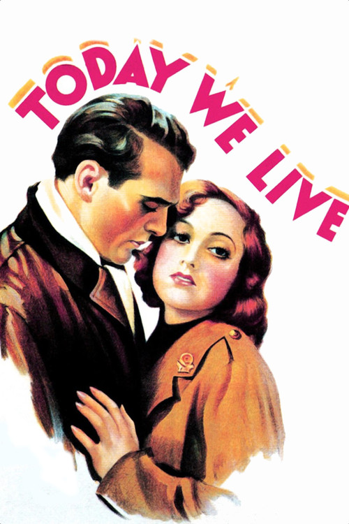 Today We Live Poster
