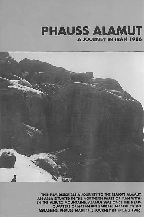 Phauss Alamut: A Journey In Iran 1986 Poster
