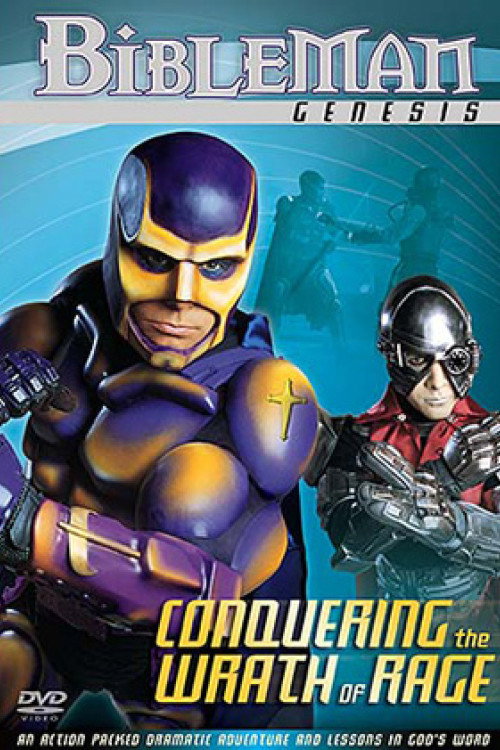 Bibleman: Conquering the Wrath of Rage Poster