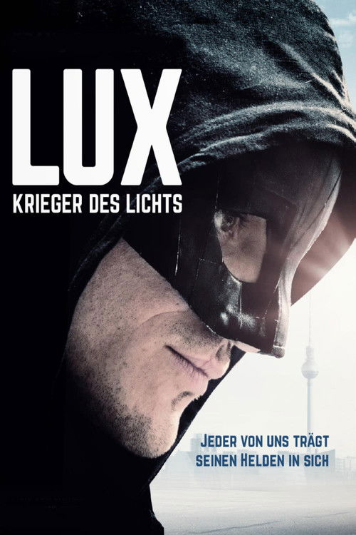 Lux - Krieger des Lichts Poster