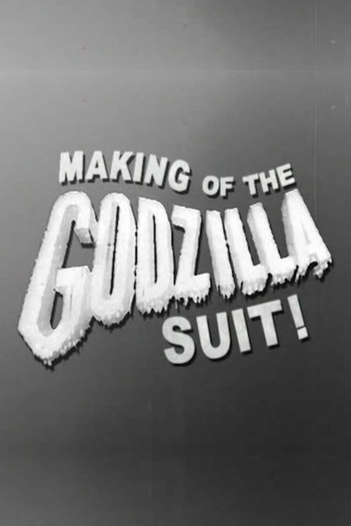 Making of the Godzilla Suit! Poster