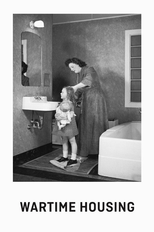 Wartime Housing Poster