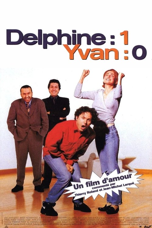 Delphine : 1, Yvan : 0 Poster