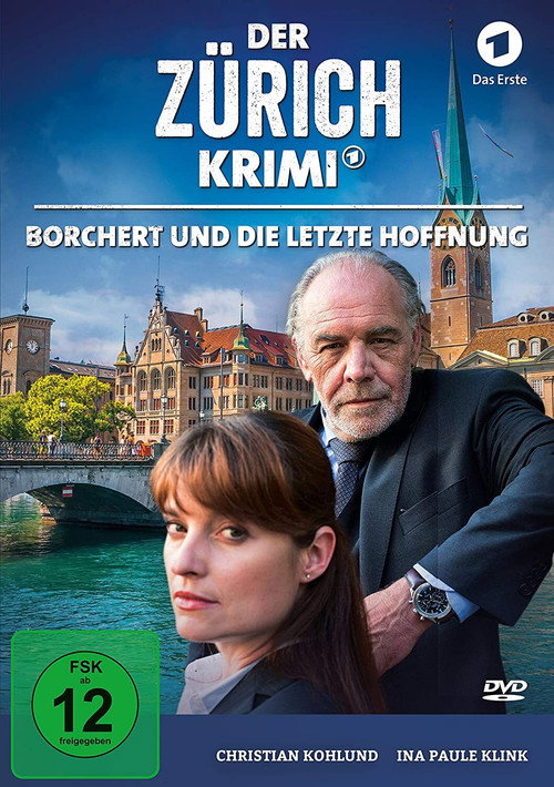 Money. Murder. Zurich.: Borchert and the last hope Poster