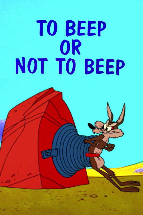 To Beep or Not to Beep Poster