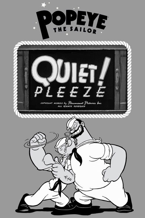 Quiet! Pleeze Poster
