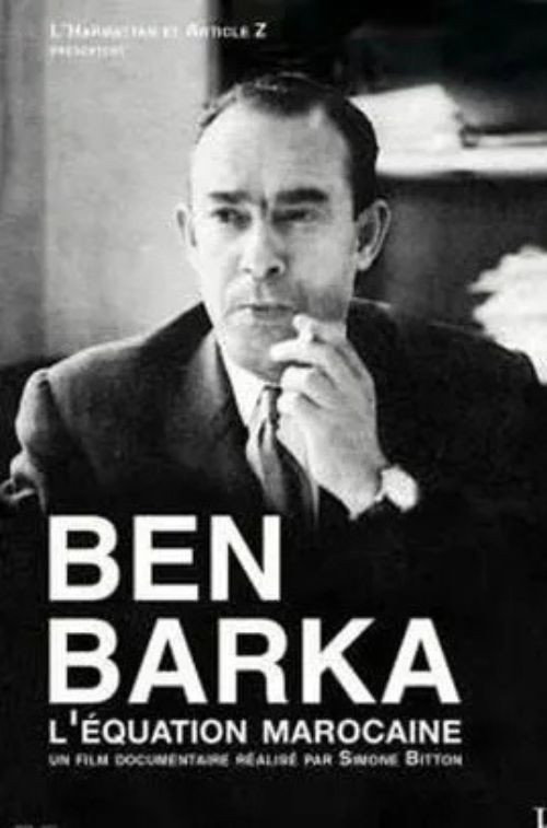 Ben Barka: The Moroccan Equation Poster