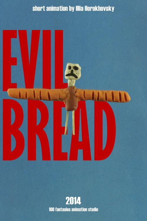 Evil Bread Poster