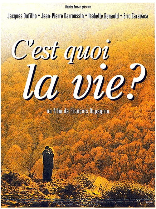 C'est quoi la vie ? Poster
