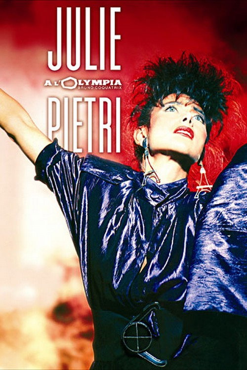 Julie Pietri à l'Olympia Poster