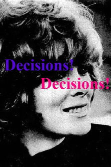 Decisions! Decisions! Poster