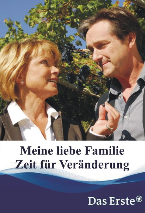 Meine liebe Familie - Zeit für Veränderung Poster