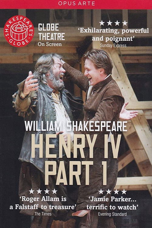 Henry IV, Part 1 - Live at Shakespeare's Globe Poster