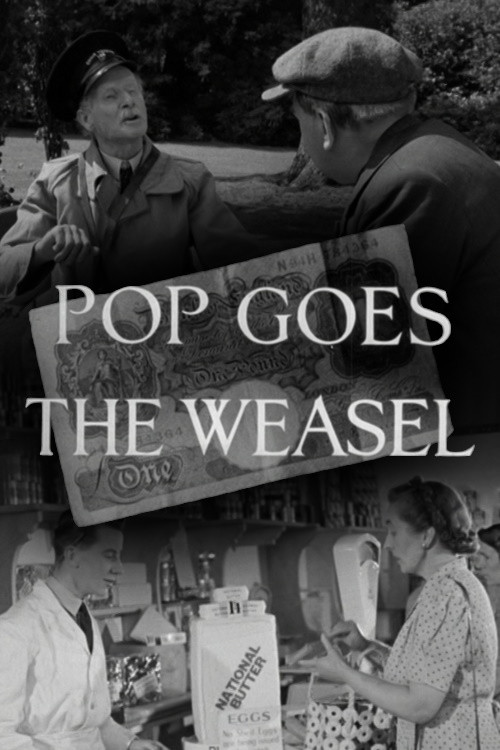 Pop Goes the Weasel Poster