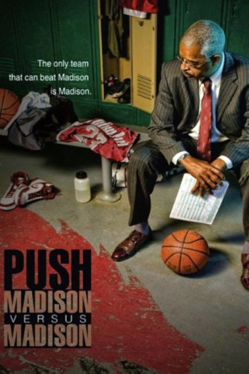 Push: Madison vs. Madison Poster