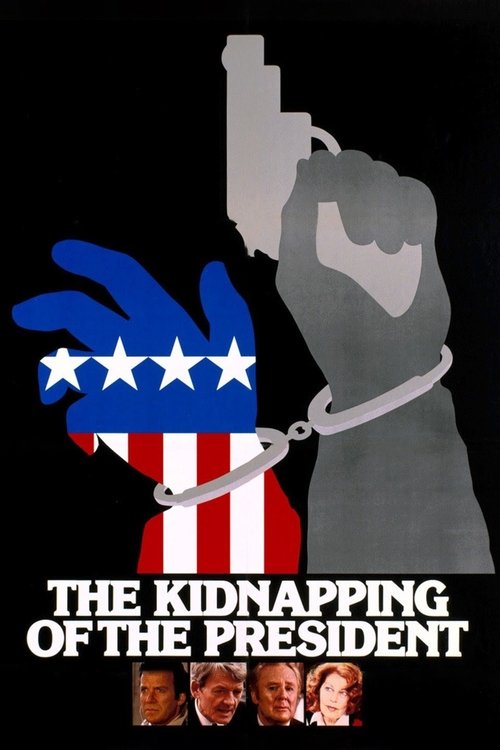 The Kidnapping of the President Poster