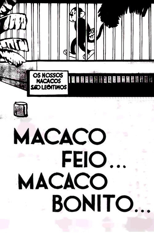Macaco Feio… Macaco Bonito Poster