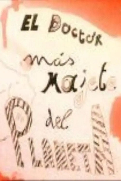 El doctor más majete del planeta Poster