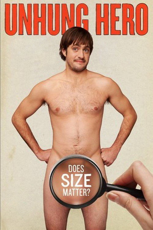UnHung Hero Poster