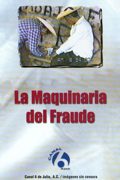 La maquinaria del fraude Poster