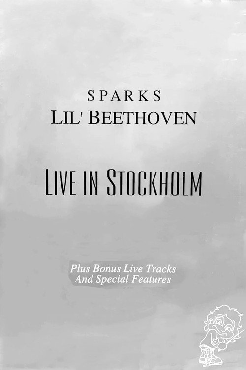 Sparks: Lil Beethoven Live in Stockholm Poster