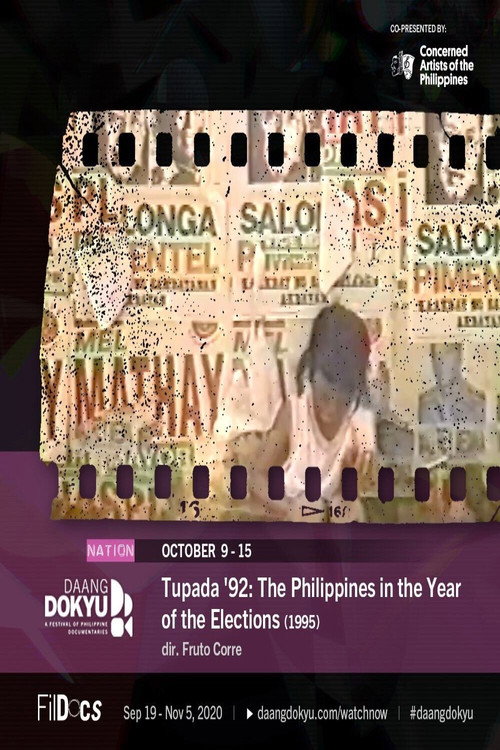 Tupada ’92: The Philippines in the Year of the Elections Poster