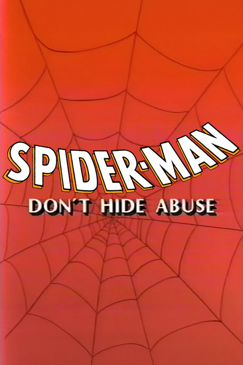Spider-Man: Don't Hide Abuse Poster
