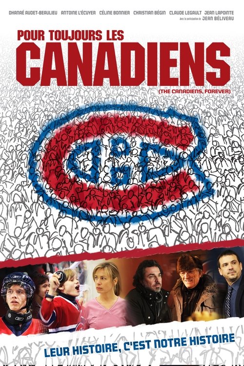 The Canadiens, Forever Poster
