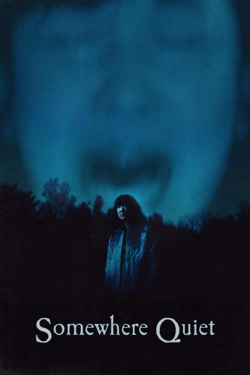 Somewhere Quiet Poster