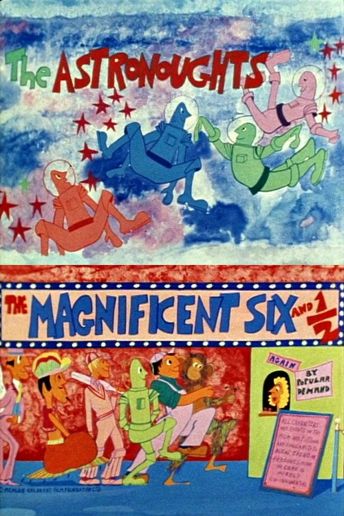 The Magnificent Six and ½: The Astronoughts Poster