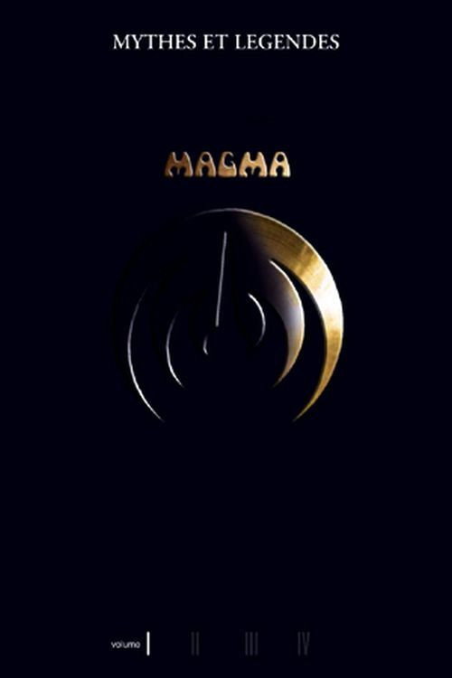 Magma - Myths and Legends Volume I Poster