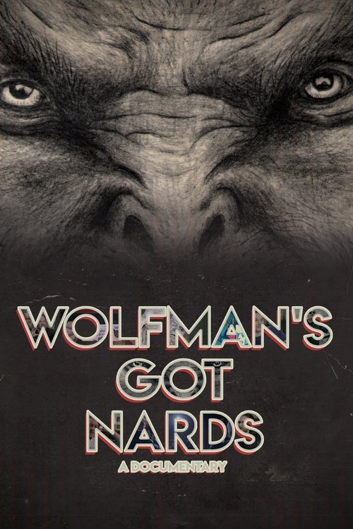 Wolfman's Got Nards Poster