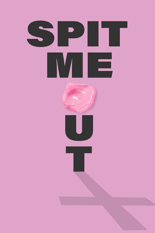 Spit Me Out Poster