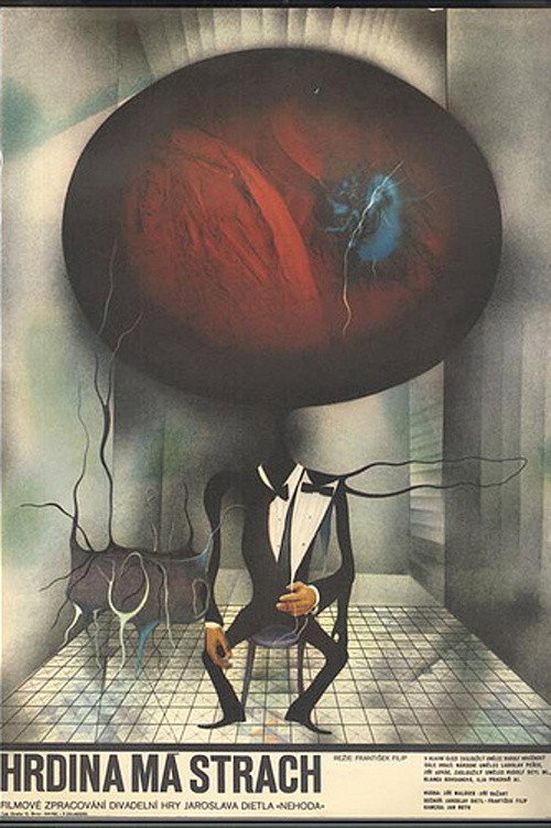 The Hero Is Afraid Poster