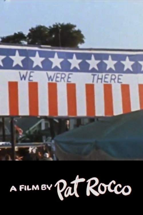 We Were There Poster