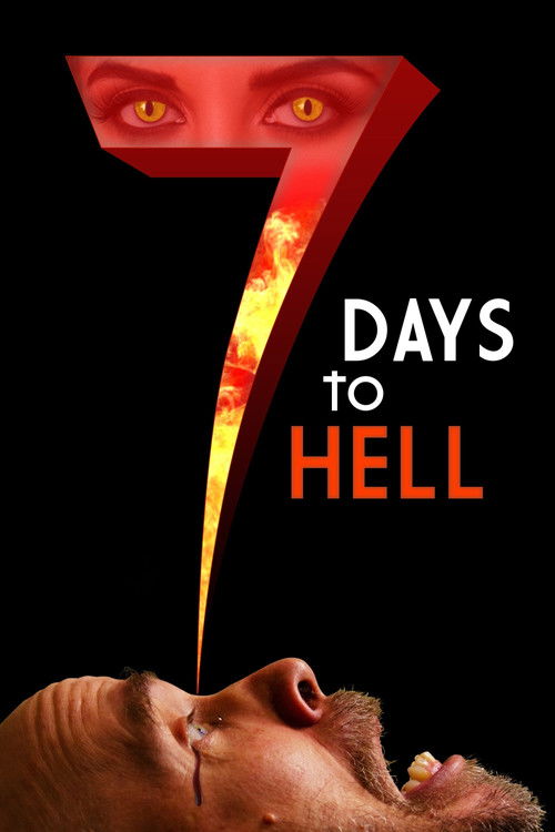 7 Days to Hell Poster