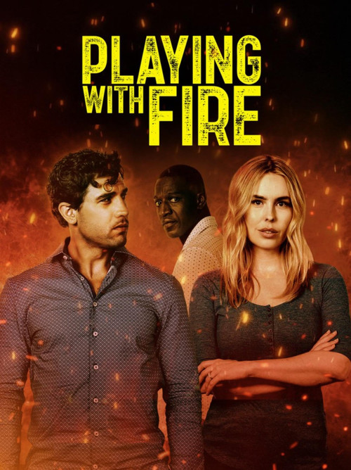 Playing with Fire Poster