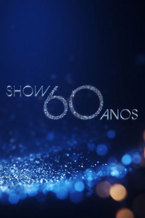 Show 60 Anos Poster