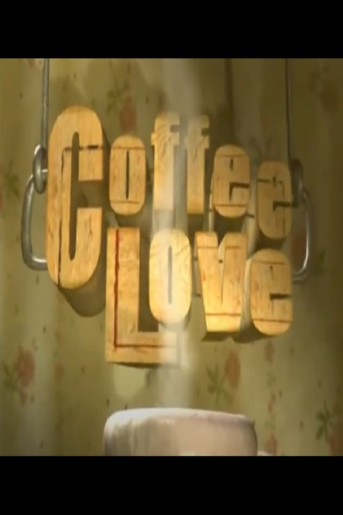 Coffee Love Poster