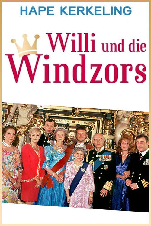 Willi und die Windzors Poster