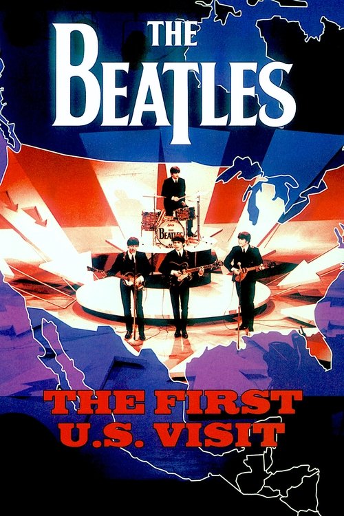 The Beatles: The First U.S. Visit Poster