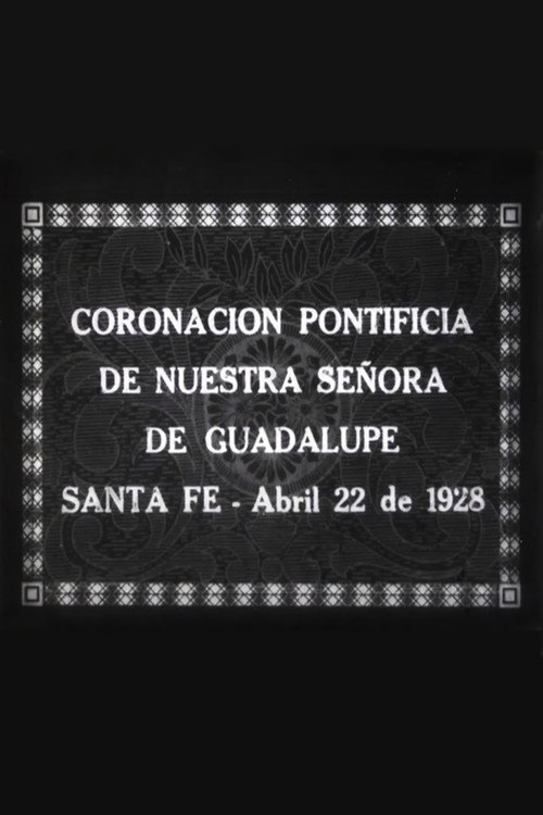 Coronación Pontificia de Nuestra Señora de Guadalupe Poster