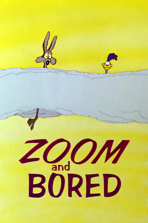 Zoom and Bored Poster