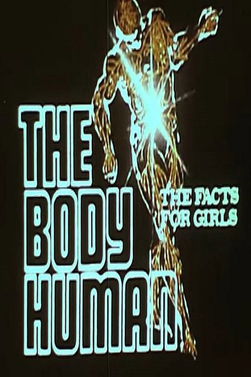 The Body Human: The Facts For Girls Poster