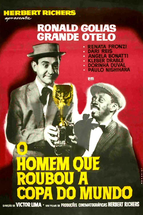 O Homem Que Roubou a Copa do Mundo Poster