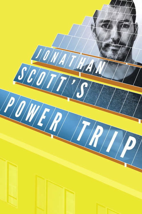 Jonathan Scott’s Power Trip Poster