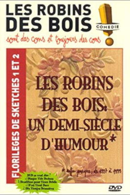 Les Robins des Bois : un demi-siècle d'humour Poster