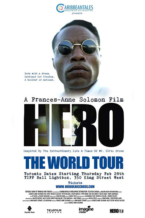 Hero: Inspired by the Extraordinary Life & Times of Mr. Ulric Cross Poster